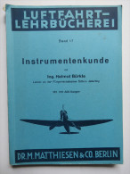 Luftfahrt-Lehrbücherei "Instrumentenkunde" (Band 17) Von 1940 - Techniek