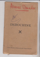 Militaria Indochine Section D'études Et D'information Des Troupes Coloniales - Francés