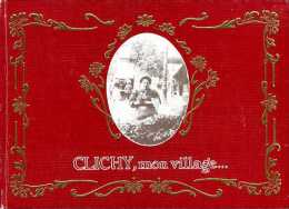 Clichy, Mon Village Par SHAC (92) - Ile-de-France