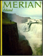 Merian Illustrierte Island , Alte Bilder 1972  -  Ungebändigte Natur  -  So Lebt Man In Den Westfjorden - Voyage & Divertissement