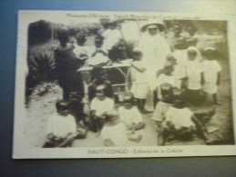 Haut Congo Enfants De La Crêche - Missions D'Afrique Des Soeurs Blanches Du Cardinal Lavigerie - Altri & Non Classificati