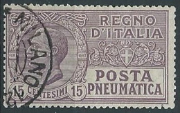 1913-23 REGNO USATO POSTA PNEUMATICA 15 CENT - ED477 - Pneumatische Post