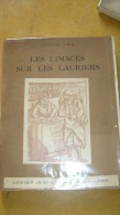 Les Limaces Sur Les Lauriers - Guerra 1914-18