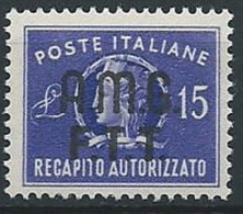 1949 TRIESTE A RECAPITO AUTORIZZATO 15 LIRE MNH ** - ED515-2 - Posta Espresso