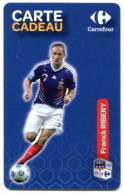 @+ Carte Cadeau - Gift Card : CARREFOUR - COUPE DU MONDE FOOT - F. RIBERY. - Treuekarten