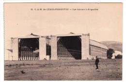 83 - Cuers Pierrefeu - C.A.M - Dirigeable Le Dixmude - Les Hangars à Dirigeables - Editeur: Hue N° 12 - Cuers