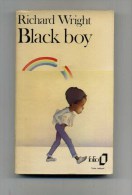 - BLACK BOY . PAR R. WRIGHT  . COLLECTION FOLIO GALLIMARD 1981 . - Novelas Negras