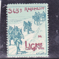VIGNETTE DU 345 E REGIMENT DE LIGNE  -NEUVE TTB - Militärmarken