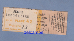 Ticket Ancien De La SNCF - 1ere Classe Place 42 Voiture 13 - Chemin De Fer - Autres & Non Classés