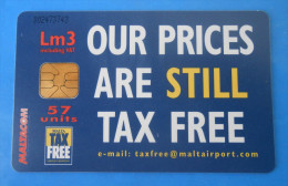 Our Prices Are Still ... - TAX FREE  ( Malta Limited Card ) - Malta