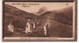 SUCHARD CHROMO IMAGE N°15 ALGERIE UNE HALTE DANS L'OUARSENIS - Suchard