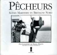 Pêcheurs : Scènes Maritimes En Bretagne Nord Par Paskal Martin (ISBN 2950887503) (EAN 9782950887504) - Bretagne