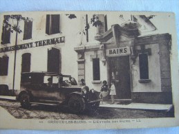 A SASIR BELLE CARTE " GREOUX LES BAINS -Entrée Des Bains  " ANIMEE A VOIR - Gréoux-les-Bains