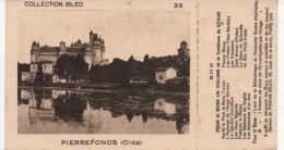 IBLED  - CHROMO IMAGE N°39 PIERREFONDS OISE - Ibled