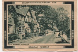 MENIER - CHROMO IMAGE N°41 DOLGELLY - L'AUBERGE - Menier