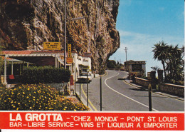 CPSM LA GROTTA CHEZ MONDA PONT ST LOUIS BAR LIBRE SERVICE 50 M DE LA DOUANE ITALIE AUTO - Douane