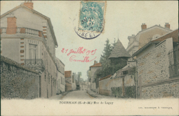 77  TOURNAN /  Rue De Lagny  /  Carte Couleur - Tournan En Brie