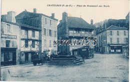 CHATELDON - PLACE DU MONUMENT AUX MORTS - Chateldon