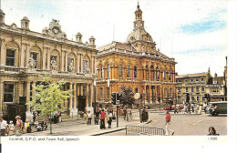 CORNHILL G.P.O. AND TOWN HALL - IPSWICH - Ipswich