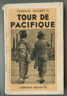 Chine Japon Fernand MAURETTE Tour De Pacifique 1934 - Languedoc-Roussillon