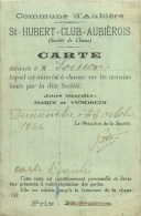 63 - Aubière - ** Saint-Huert-Club-Aubièrois** - Carte De Chasse Ancienne - (8 X 12 Cm) - Carte En Bon état - Aubiere