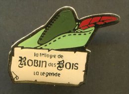 Pin´s - La Trilogie De Robin Des Bois - La Légende - Chapeau Plume - Filmmanie