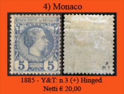 Monaco-004 - 1885 - Y&T: N. 3 (+) LH - Privo Di Difetti Occulti. - Nuovi