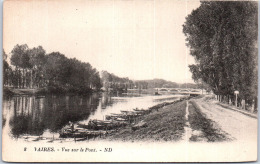 77 VAIRES - Vue Sur Le Pont - Vaires Sur Marne