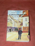 COULOMMIERS / AMILLIS / AULNOY / DAGNY / MAUPERTHUIS / MOUROUX / GIREMOUTIERS / EN 450 CARTES POSTALES ANCIENNES TOME 9 - Ile-de-France