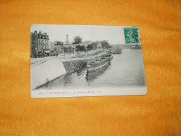 CARTE POSTALE ANCIENNE CIRCULEE DE 1910. / 171. L'ILE SAINT-DENIS. - LE QUAI DE LA MARINE. / L.L. / CACHET + TIMBRE. - L'Ile Saint Denis