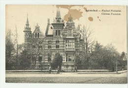 Aarschot - Aerschot   * Kasteel -  Chateau Fontaine - Aarschot