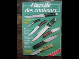 La Gazette Des Couteaux - Janvier 1987 - Hors Série Spécial - Wapens