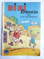 BIBI ET FRICOTIN 68 - AU JEUX OLYMPIQUES -  LACROIX EDITION ORIGINALE 1964 - Bibi Fricotin