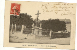 34/  Meze - Ecole Laique  - Croix De La Mission - écrite En 1908 - Mèze