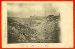 CPA 03 COMMENTRY Allier - Tranchée De La Mine ° P. Couilbeau - Commentry