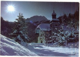 74  Hte Savoie Notre-Dame-de-la-Gorge La Chapelle Au Bout Du Monde Au Crépuscule Dans Sa Parure D'hiver TBE - Contamine-sur-Arve