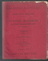 Guerre Moderne (la Défense Nationale 1870-1871) 3 Leçons Par H. Corda  Capitaine D´artillerie Breveté De 1913 - Francés