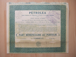 PETROLEA - SOCIETE ANONYME POUR L' EXPLOITATION DU PETROLE ET LES INDUSTRIES CHIMIQUES - PART BENEFICIAIRES - Petróleo