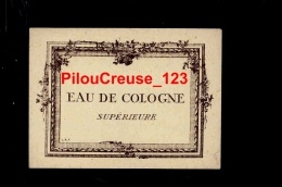 ETIQUETTE PARFUM - EAU DE COLOGNE SUPERIEURE - Etichette