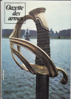 La Gazette Des Armes - N° 90  Février 1981 - Waffen