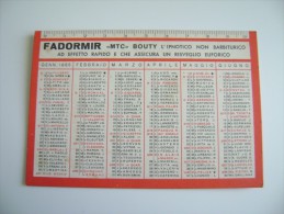 1965  FADORMIR    MTC BOUTY   FARMACIA   FARMACO  Calendarietto - Klein Formaat: 1961-70