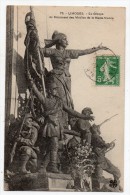 Cpa - Limoges - Le Groupe Du Monument Des Mobiles De La Haute-Vienne (guerre De 1870) - Kriegerdenkmal