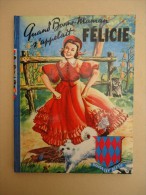 Enfantina -Bibliothèque Rouge/Bleue No 33 - M. Billet - Quand Bonne Maman S'Appelait Félicie - Ill. Pierre Le Guen -1959 - Contes
