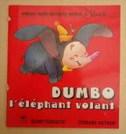 Enfantina - Albums Multi-Educatifs Nathan Disney - Dumbo L'Eléphant Volant - 1979 - Contes