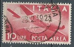 1945-46 ITALIA USATO POSTA AEREA 10 LIRE RUOTA - ED07 - Airmail