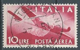 1945-46 ITALIA USATO POSTA AEREA 10 LIRE RUOTA - ED08 - Airmail