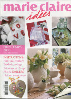 MARIE CLAIRE IDEES N° 56 Printemps 2005 - Haus & Dekor