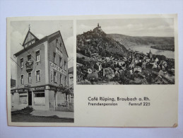 (4/6/71) AK "Braubach Am Rhein" Café Rüping (Fremdenpension), Und Ortsansicht Um 1937 - Braubach