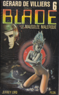 Le Mausolée Maléfique De Jeffrey Lord - Editions Plon - Blade N° 6 - 1980 - Plon