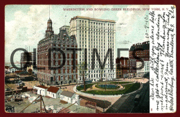 UNITED STATES - NEW YORK - WASHINGTON AND BOWLING GREEN BUILDINGS - 1900 PC - Otros Monumentos Y Edificios